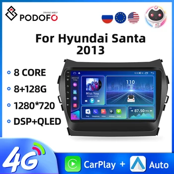 Podofo 8 основната 2din Авто Радио За Hyundai Santa 2013/IX45 2013 Автомобилен Мултимедиен Плейър GPS Навигация 4G WIFI Carplay Auto