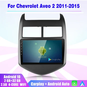 2 din Android авто радио мултимедиен плеър Carplay Авто GPS навигация, WIFI, за Chevrolet Aveo 2 Sonic T300 2011 2012 2013-2015